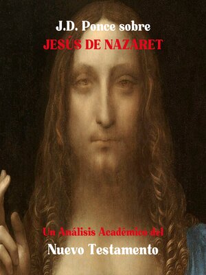 cover image of J.D. Ponce sobre Jesús de Nazaret